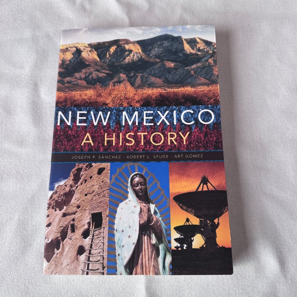 NWOT New Mexico - A History - Trade Paperback Book